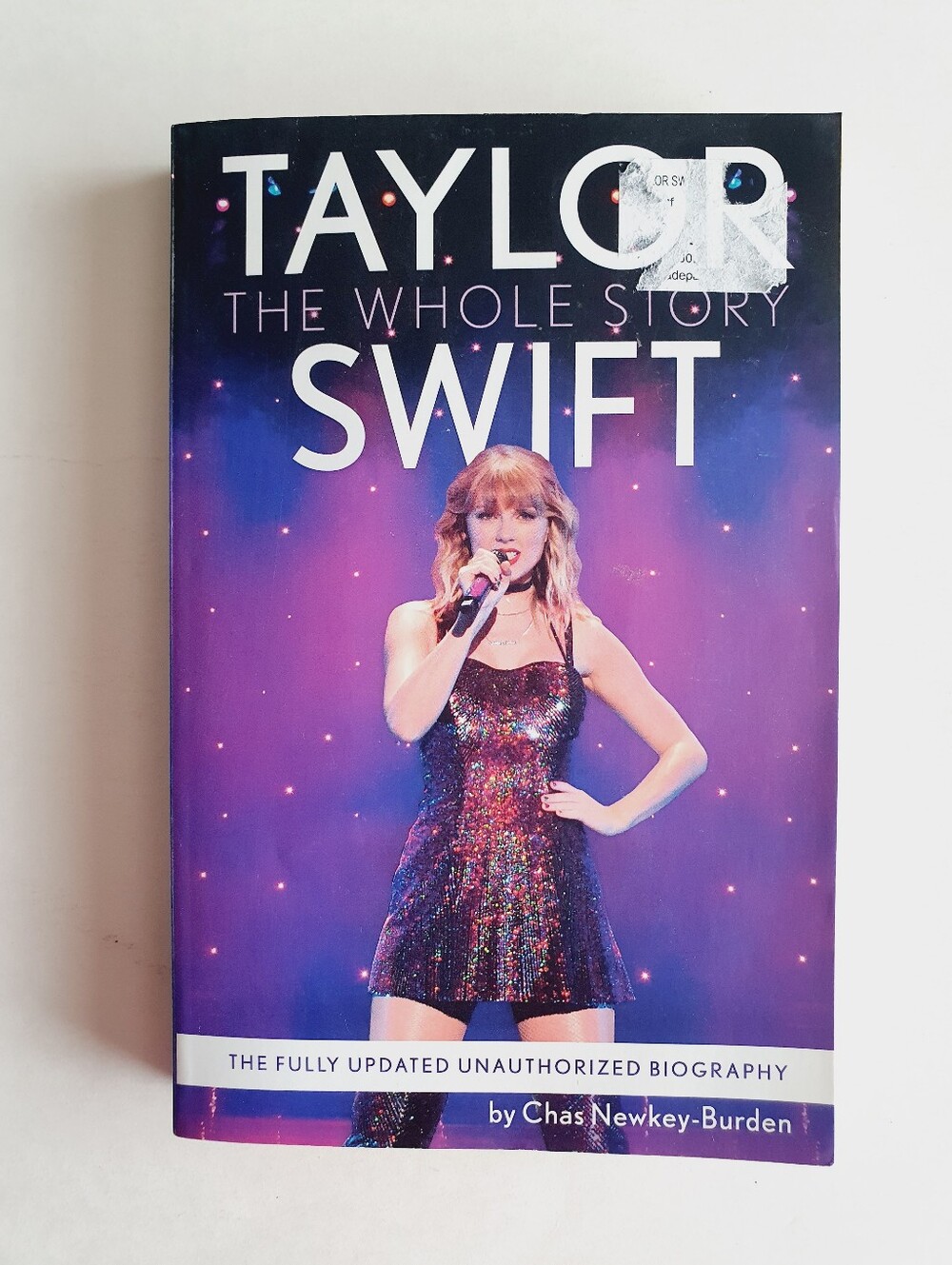 Taylor Swift - The Whole Story By Chas Newkey- Burden 2024 Book